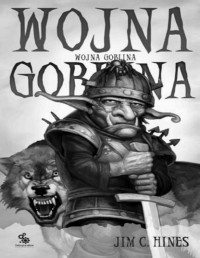 HINES JIM C — Wojna Goblina