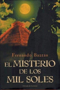 Fernando Baztán — El misterio de los mil soles