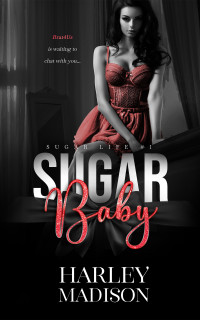 Madison, Harley — Sugar Baby