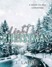 J. Laine — Light of Christmas (Fated to You)