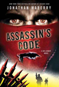 Jonathan Maberry — Assassin's Code: A Joe Ledger Novel