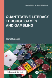 Mark Hunacek — Quantitative Literacy Through Games and Gambling