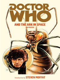 Ian Marter — Doctor Who and the Ark in Space