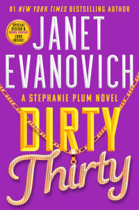 Janet Evanovich — Dirty Thirty