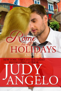 JUDY ANGELO — Rome for the Holidays (The BILLIONAIRE HOLIDAY Series, #1)