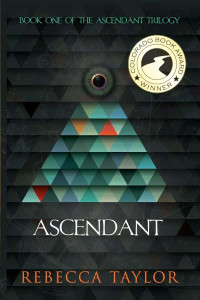 Taylor, Rebecca — Ascendant Trilogy 01-Ascendant