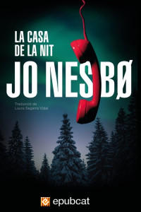 Jo Nesbø — La Casa de la Nit