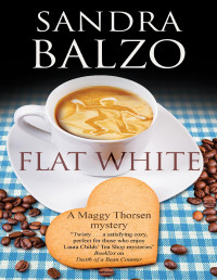 Sandra Balzo — Flat White