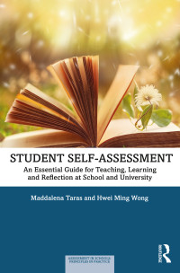 Maddalena Taras;Hwei Ming Wong; & Hwei Ming Wong — Student Self-Assessment