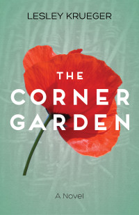 Lesley Krueger — The Corner Garden 