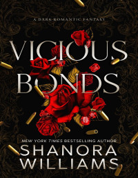 Shanora Williams — Vicious Bonds (The Tether Series Book 1)