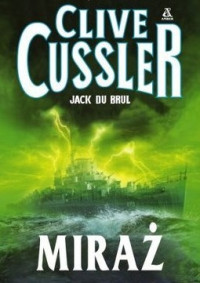 Cussler Clive i Jack Du Brul — Miraż