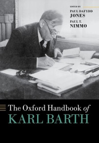 Paul T. Nimmo; Paul D. Jones — The Oxford Handbook of Karl Barth