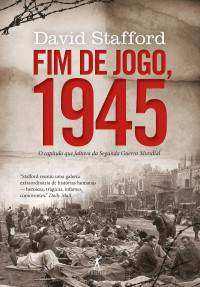 David Stafford — Fim de jogo, 1945