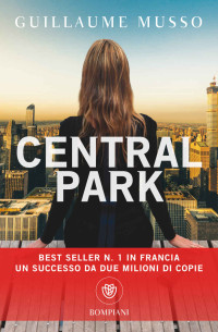 Musso, Guillaume — Central Park (Vintage) (Italian Edition)