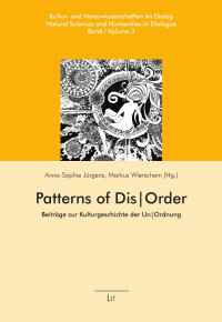 Anna-Sophie Jürgens, Markus Wierschem (Eds.) — Patterns of Dis|Order