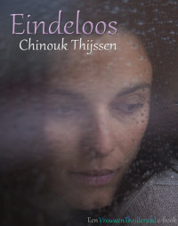 Chinouk Thijssen — Eindeloos