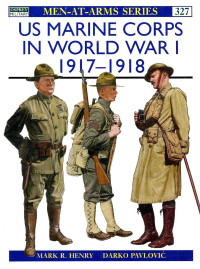 Mark Henry — US Marine Corps in World War I 1917–18