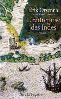  — L'Entreprise des Indes