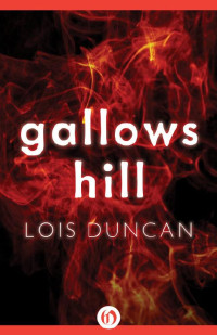 Lois Duncan — Gallows Hill