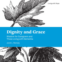 Janet L. Ramsey — Ramsey (Dignity and Grace).indd