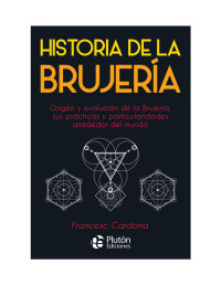 Francesc Cardona — Historia de la Brujería