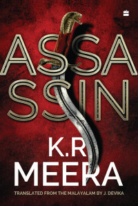 K.R. Meera — ASSASSIN