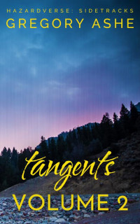 Gregory Ashe — Tangents: Volume 2