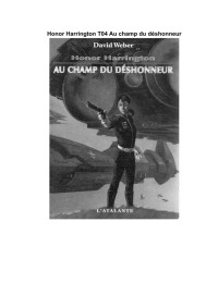 Weber, David — Au champ du déshonneur