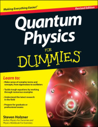 Holzner, Steve — Quantum Physics For Dummies