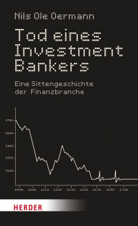 Oermann, Nils Ole — Tod eines Investmentbankers