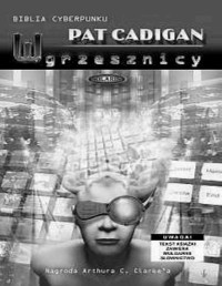 Cadigan Pat — Wgrzesznicy