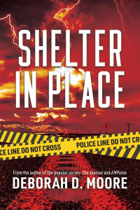 Deborah D. Moore — Shelter in Place