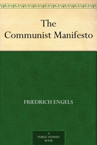 Engels, Friedrich — The Communist Manifesto (免费公版书)