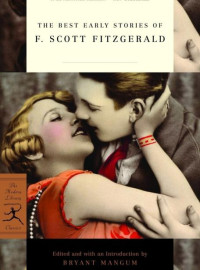 F. Scott Fitzgerald — The Best Early Stories of F. Scott Fitzgerald