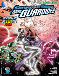 Justin Jordan, Brad Walker, Andrew Hennessy — Lanterna Verde: Novos guardiões #29 (Tradução DarkSeidClub)