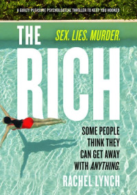 Rachel Lynch — The Rich