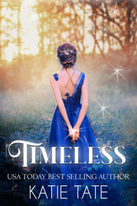 Katie Tate — Timeless (Time Chronicles)