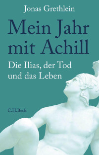 Jonas Grethlein — Mein Jahr mit Achll