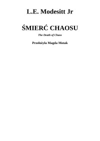 Jarus — Smierc Chaosu - L.E.Modesitt Jr_