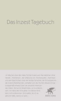 . Anonyma; — Das Inzest-Tagebuch