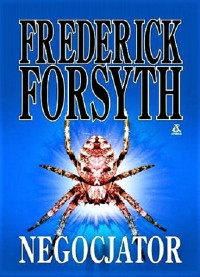 Frederick Forsyth — Negocjator