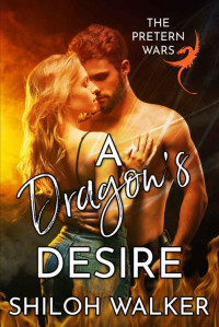 Shiloh Walker — A Dragon's Desire