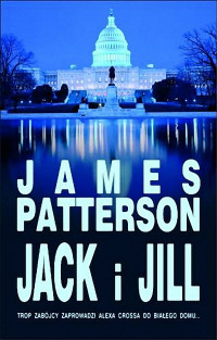 James Patterson — Jack i Jill