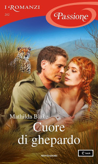 Mathilda Blake — Cuore di ghepardo