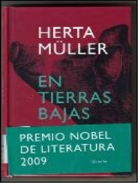 Herta Müller — En tierras bajas [3056]