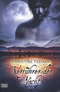 Feehan, Christine — Verführer der Nacht