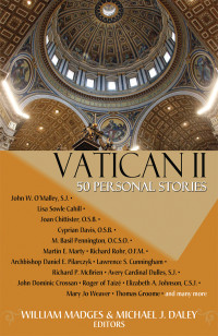 Madges, William, Daley, Michael — Vatican II: Fifty Person Stories