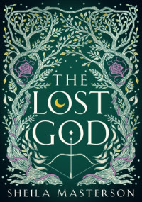 Sheila Masterson — The Lost God