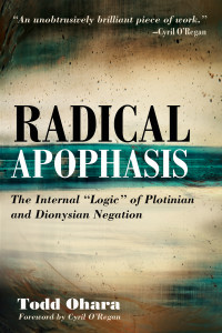 Todd Ohara; — Radical Apophasis